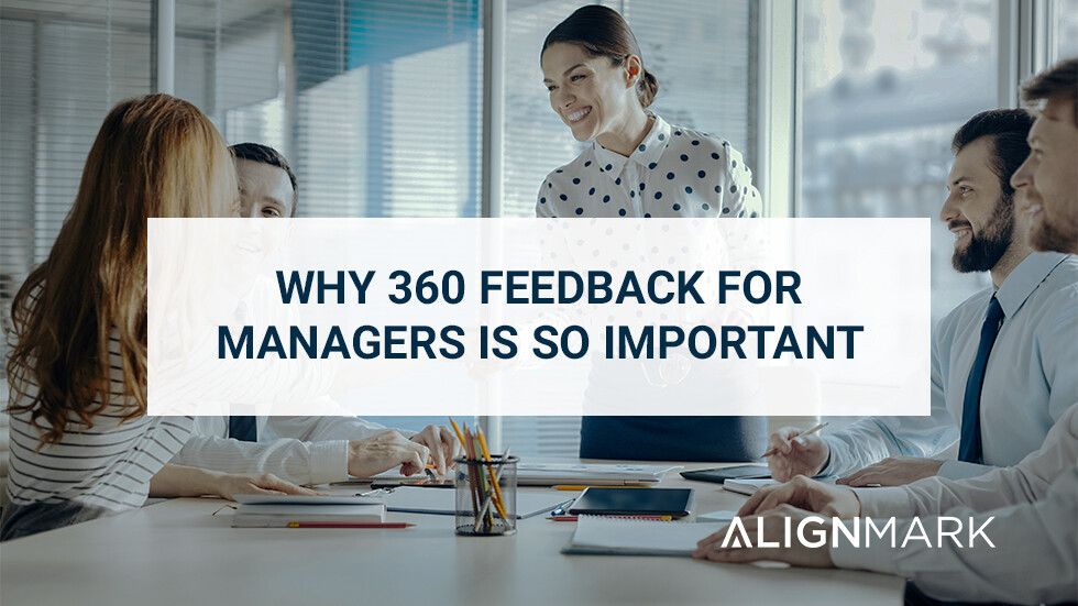 Why 360 feedback for managers is so important