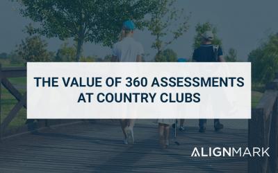 The Value of 360 Assessments at Country Clubs